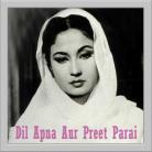 Dil Apna Aur Preet - Dil Apna Aur Preet Parai - Lata Mangeshkar - 1960