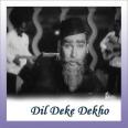 Dil De Ke Dekho - Dil Deke Dekho - Mohd Rafi - 1959