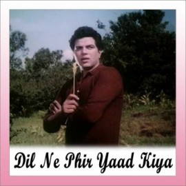 DIL NE PHIR YAAD KIA - Dil Ne Phir Yaad Kiya - Mukesh, Suman Kalyanpuri - 1966