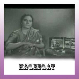 Kar Chale Hum Fida - Haqeeqat - Mohammad Rafi - 1963