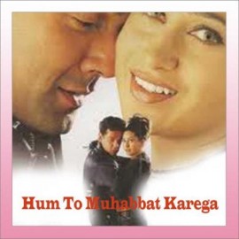 Hum To Muhabbat Karega - Hum To Muhabbat Karega - Sonu. Sunidhi - 2000