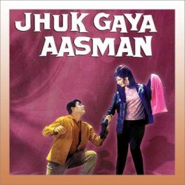Kaun Hai Jo Sapnon Mein - Jhuk Gaya Aasman - Mohd. Rafi - 1968