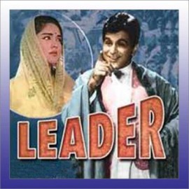 Apni Azadi Ko Hum - Leader - Mohd. Rafi-Chorus - 1964