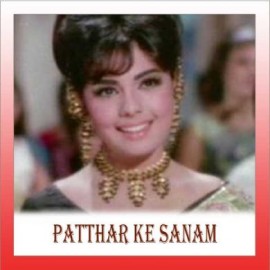Mehboob Mere  - Patthar Ke Sanam  - Lata Mangeshkar, Mukesh  - 1967