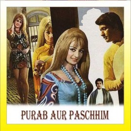 Bharat Ka Rehne Wala Hoon - Purab-Aur-Pachhim - Mahendra Kapoor - 1970