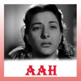 Raja Ki Aayegi Baraat - Aah - Lata Mangeshkar - 1953