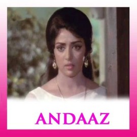 Dil Use Do Jo Jaan De - Andaz (Old) - Asha Bhosle-Mohd. Rafi-Chorus - 1971
