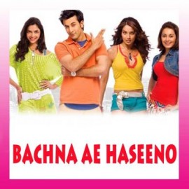 Khuda Jaane - Bachna Ae Haseeno - Kay Kay, Shilpa Rao - 2008