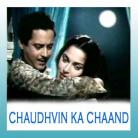 Mera Yaar Bana Hai Dulha - Chaudhvin Ka Chand - Mohd.Rafi - 1960