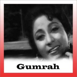 Chalo Ek Bar - Gumrah (1963) - Mahendra Kapoor - 1963