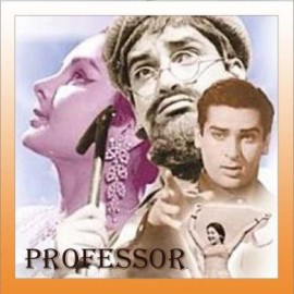 Khuli Palak Mein Jhoota Gussa - Professor - Mohd. Rafi - 1962