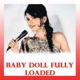 Leke Pehla Pehla Pyar Remix - Baby Doll Fully Loaded Vol. 2 - Shruti Pathak, Kunal Shah - 2001